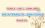 Bài 4 trang 78 Toán 8 Cánh Diều Tập 2